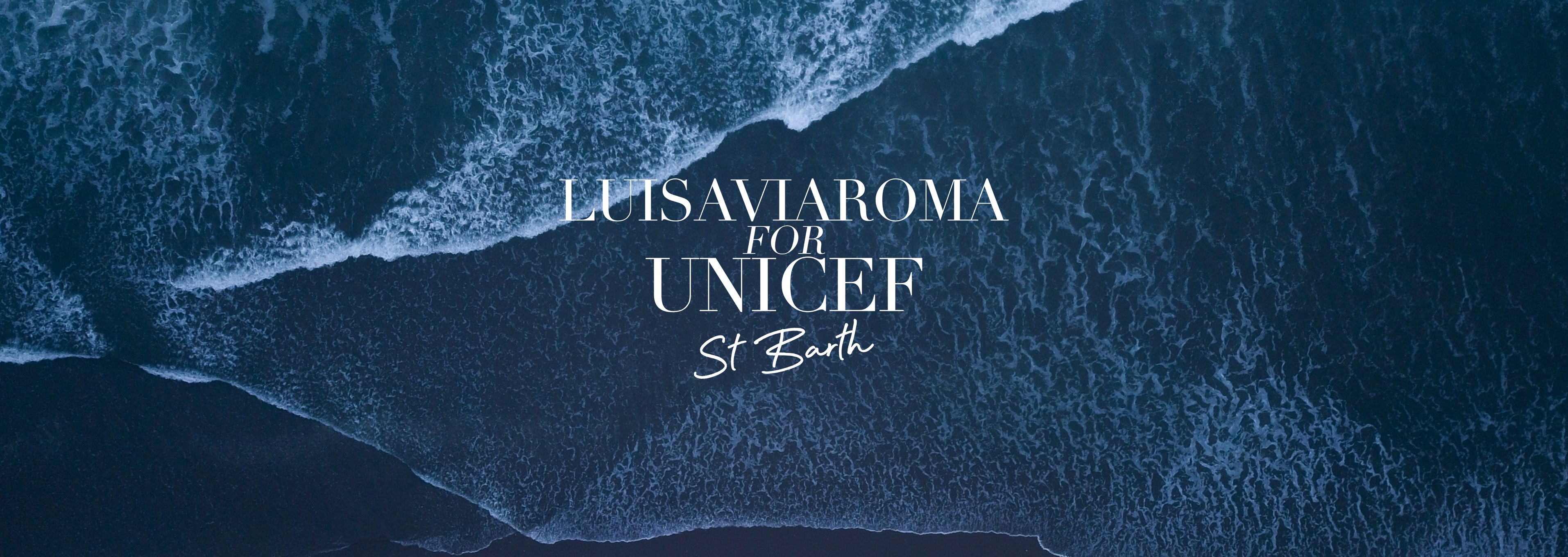 LuisaViaRoma for Unicef a St. Barth